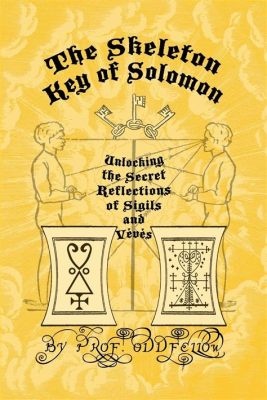  The Keys of Solomon – Unlocking Hidden Wisdom and Challenging Social Norms!